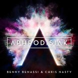 Benny Benassi & Chris Nasty - Aphrodisiak (Extended Mix)