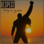 Respect - Living On My Own