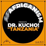 Dr. Kucho!, Africanism - Tanzania (Primitive Mix)