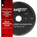 Nico de Andrea, Blaze, UDAUFL, Barbara Tucker - Most Precious Love (Extended Mix)