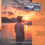 James Lacey & Raphael DeLove - Say A Little Prayer