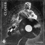 Voost - Closer [FLAC]