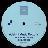 Adelphi Music Factory, A.D.O.R - Heat From The Fire [FLAC]
