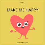 MD Dj - Make Me Happy