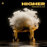 Kosling & LUX - Higher