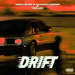 Teejay & Vidojean X Oliver Loenn - Drift (Extended Mix)