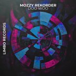 Mozzy Rekorder - Doo Woo (Original Mix)