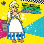 Duteh Disorder - Heroine (Samuel Moriero Extended Rmx)