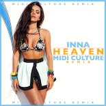 INNA - Heaven (Midi Culture Extended Mix)