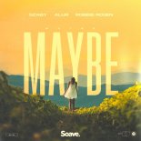 Szaby & Alur feat. Robbie Rosen - Maybe