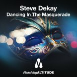 Steve Dekay - Dancing In The Masquerade (Extended Mix)