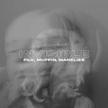 FILV feat. Muffin & Manelizz - Invisible