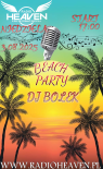 Dj Bolek - Beach Party ( Radio Heaven 3.08.2025 )