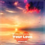 Dmitriy Rs & John Reyton - Your Love