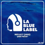 Reflect(arg) - Que Pasa? (Original Mix)