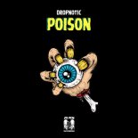 Dropnotic - Poison (Original Mix)