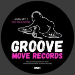 AnAmStyle - Keep on Running (Original Mix)
