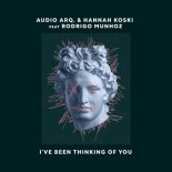 Audio Arq., Hannah Koski, Rodrigo Munhoz - I've Been Thinking Of You (Original Mix)