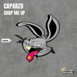 Caparzo - Chop Me Up (Extended Mix)