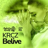 KRCZ - Belive