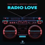 Marc Korn x Semitoo x Withard - Radio Love (Extended Mix)