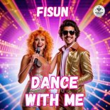 Fisun - Dance with Me