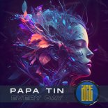 Papa Tin - Every Day