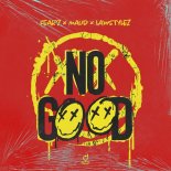 FEARZ & MAUD Feat. Lawstylez - No Good (Start the Dance) (Extended Mix)