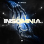 Max Fail - Insomnia (Extended Mix)