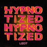 Lizot - Hypnotized (Extended Mix)