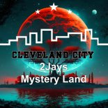 2Jays - Mystery Land (Original Mix)