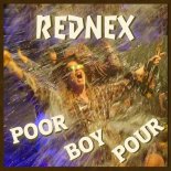 Rednex - Poor Boy Pour