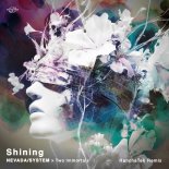 NevadaSYSTEM, Two Immortals - Shining (RanchaTek Extended Remix)
