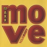 Maxx - Move Your Body (Extravaganza Mix)