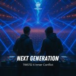 TWSTD & Inner Conflict - Next Generation (Extended Mix)