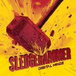 Digital Mindz - Sledgehammer (Extended Mix)