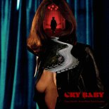 Clean Bandit & Anne Marie & David Guetta - Cry Baby (Rey Cielo Remix)