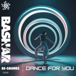 Bashar - Dance for You (Original)