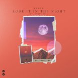 Nexeri feat. Amber Elle - Lose It In The Night
