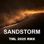D'rude - Sandstorm (TML 2025 RMX - Extended Version)