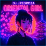 Dj JPedroza - Oriental Girl