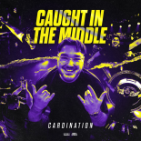 Cardination - Caught in the Middle (Extended Mix)