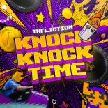 Infliction - Knock Knock Time (Original Mix)