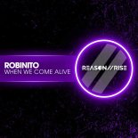 Robinito - When We Come Alive (Extended Mix)