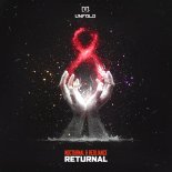Nocturnal & Reziliance - RETURNAL (Extended Mix)