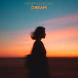 MRSTRN & PACANI - Dream