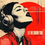 VLXN & VAVA - Let Me Show You
