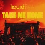Liquidfive - Take Me Home