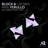 Block & Crown, Mike Ferullo - Raise the Roof (Extended Mix)