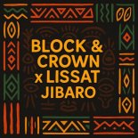 Block & Crown, Lissat - Jibaro (Afro Mix)